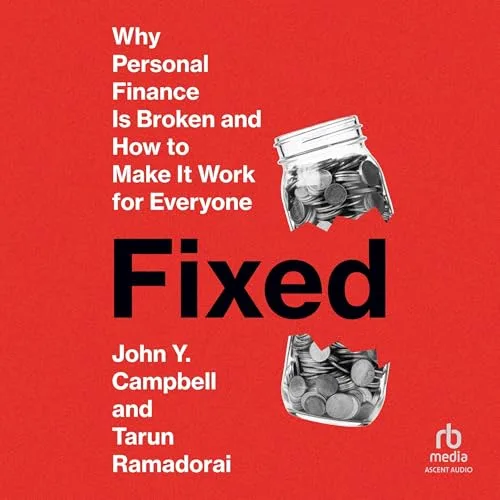 Fixed By John Y. Campbell, Tarun Ramadorai